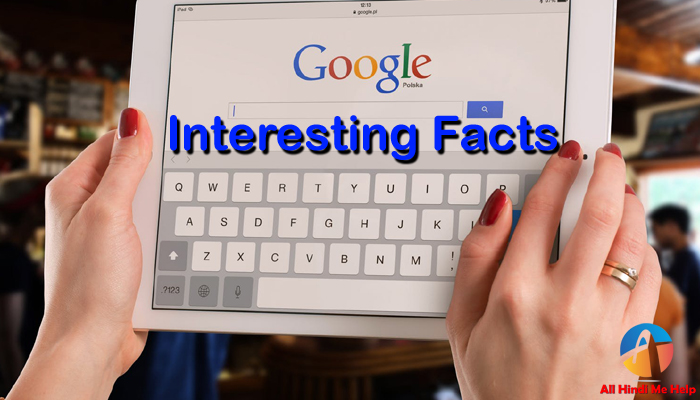 Interesting Facts about Google