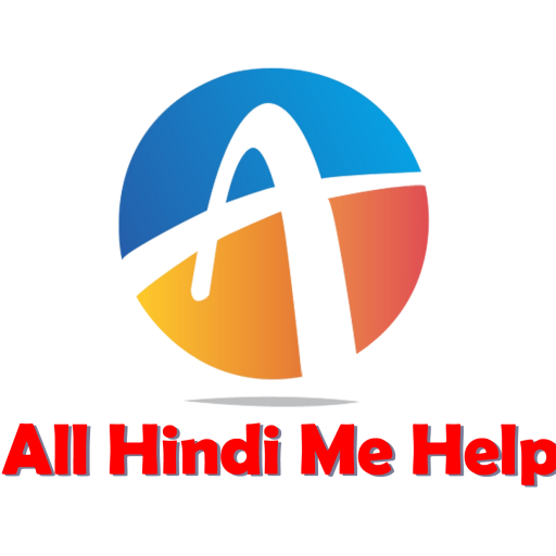 AllHindiMeHelp. Online Internet Ki Puri Jankari Hindi Me