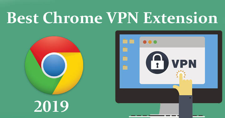 Top 5 Best Chrome Free VPN Extension in Hindi 2019