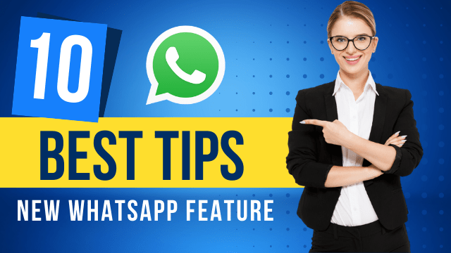 Top 8 WhatsApp New Features in Hindi 2022